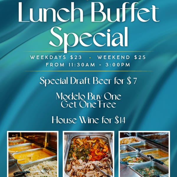 Lunch buffet special advertisement with prices, drink specials, and three images of buffet food.